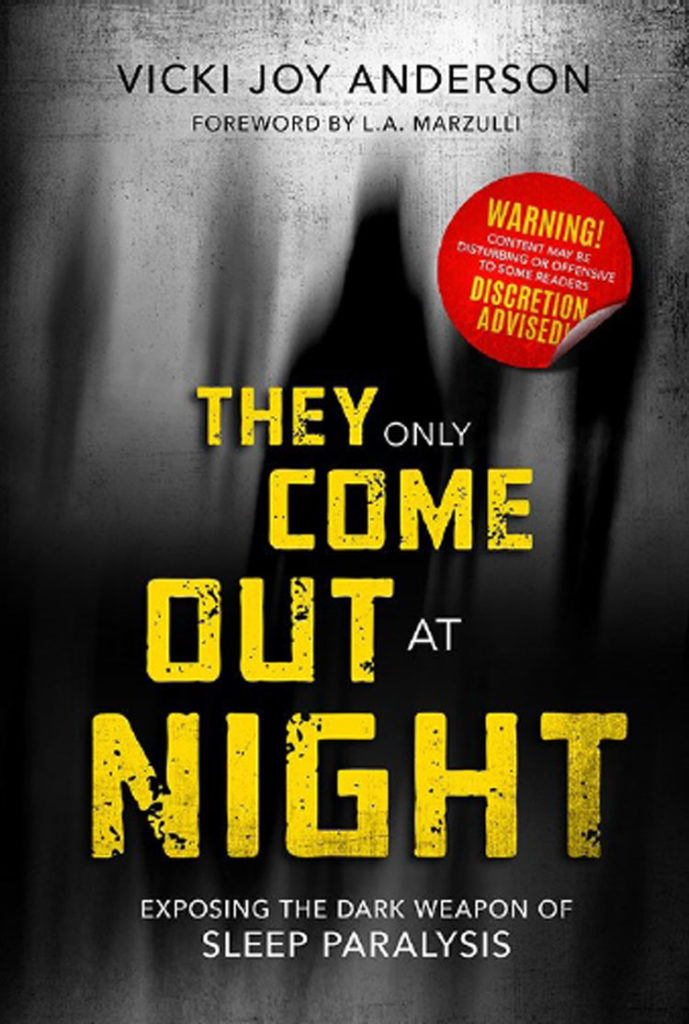 They Only Come Out at Night - Vicki Joy Anderson